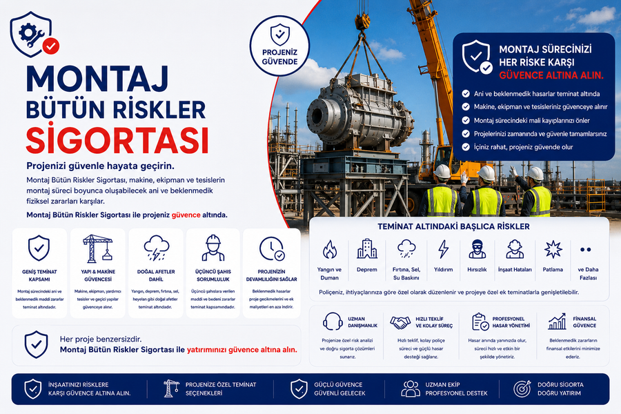 Montaj Bütün Riskler Sigortası