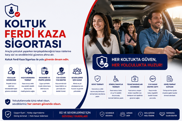 Koltuk Ferdi̇ Kaza Si̇gortasi
